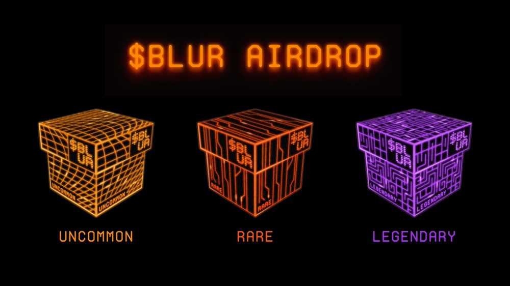 Blur Token Airdrop: The Future of Cryptocurrency Distribution