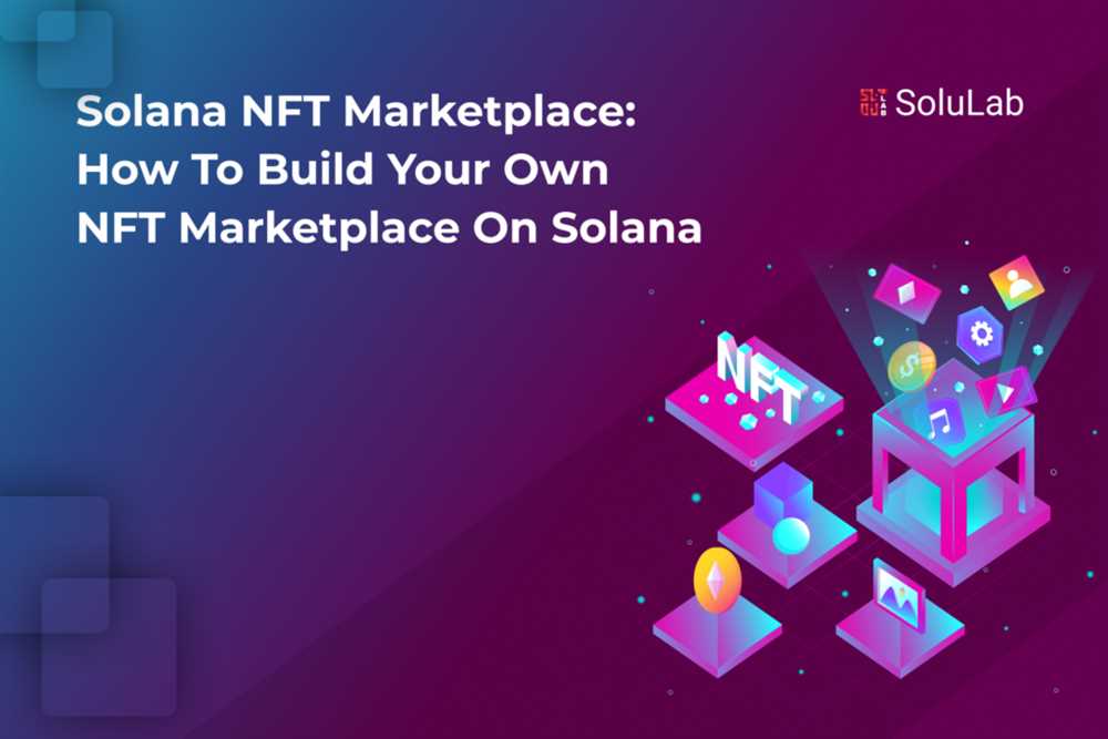 Solana NFTs Marketplace: Revolutionizing Digital Collectibles
