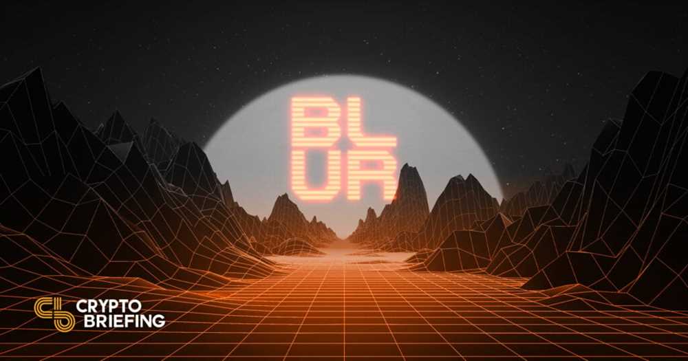 Unveiling the Mystery of Blur NFT: How it Works and Why Collectors Are Flocking to It